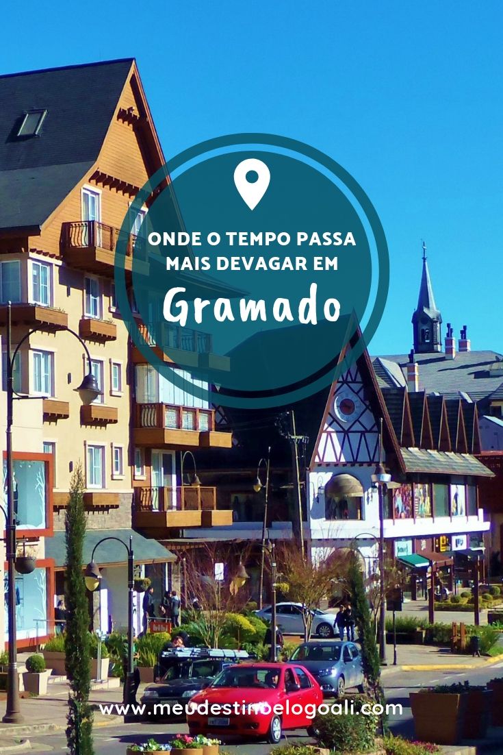 Gramado @meudestinoelogoali